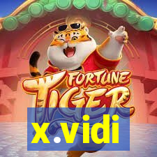 x.vidi