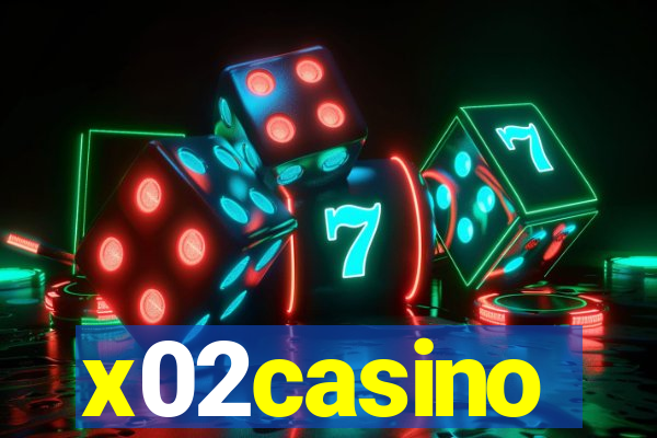 x02casino