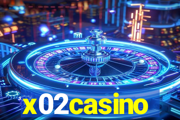 x02casino