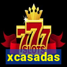 xcasadas