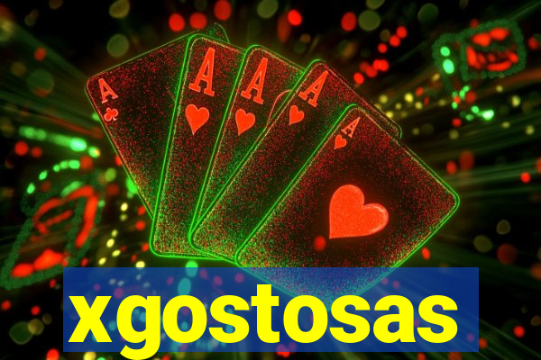 xgostosas