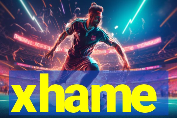 xhame