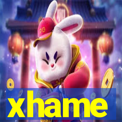xhame
