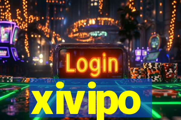xivipo