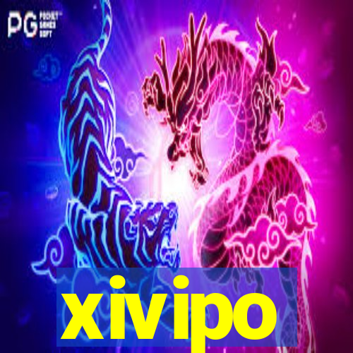 xivipo