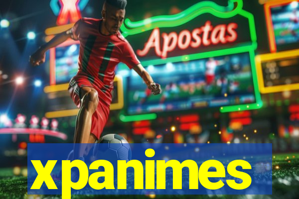 xpanimes