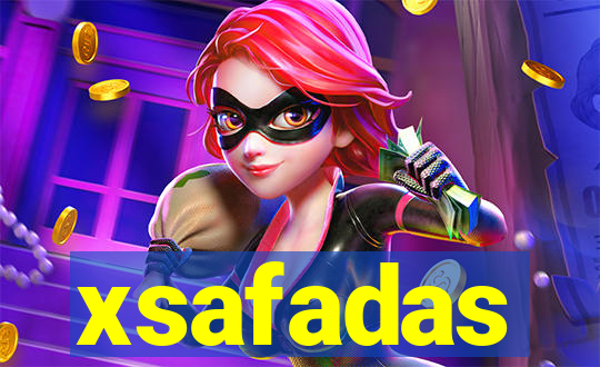xsafadas