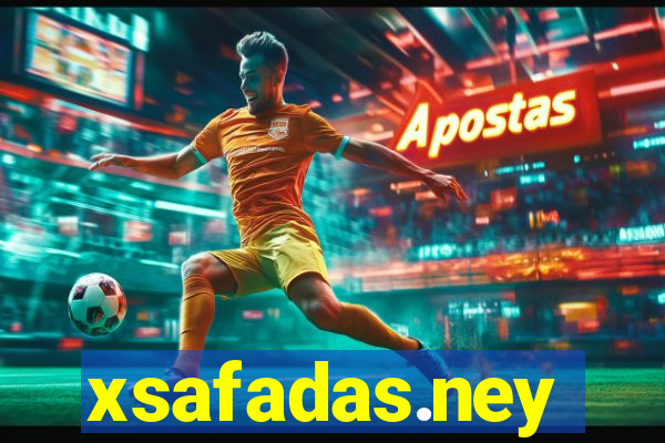 xsafadas.ney