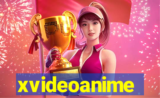 xvideoanime