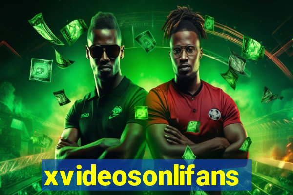 xvideosonlifans