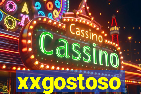 xxgostoso