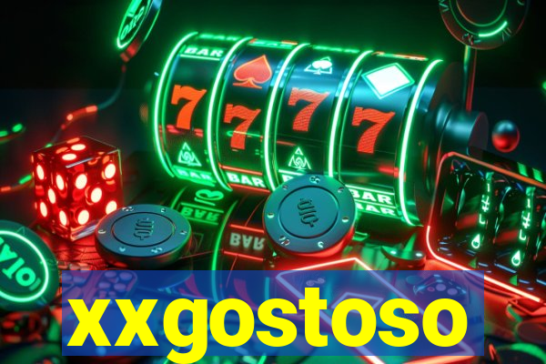 xxgostoso