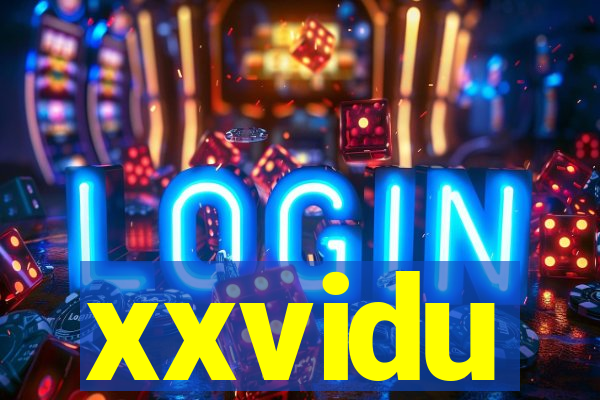 xxvidu