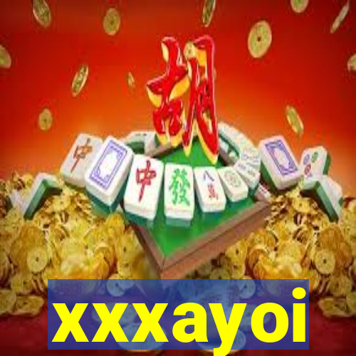 xxxayoi