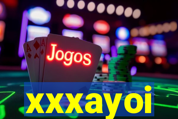 xxxayoi