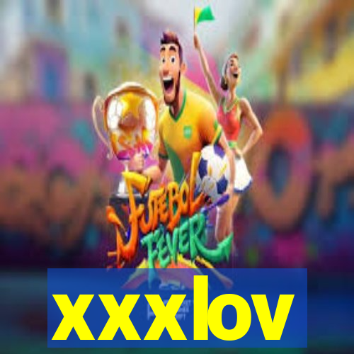 xxxlov