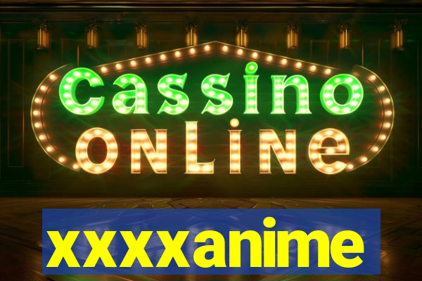 xxxxanime