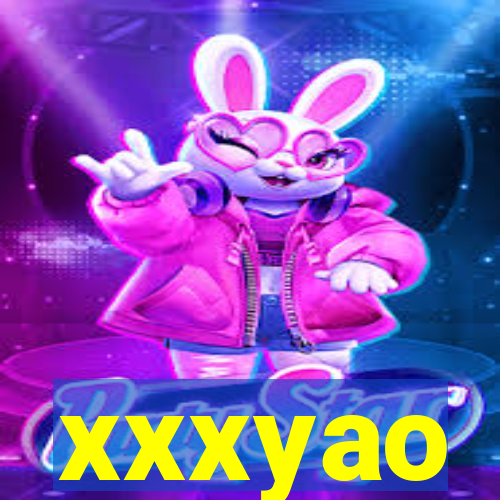 xxxyao