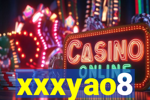 xxxyao8