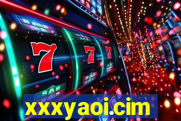 xxxyaoi.cim