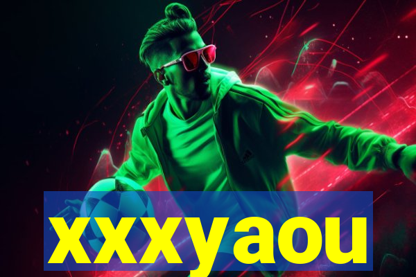 xxxyaou
