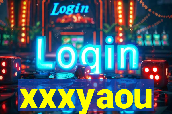 xxxyaou