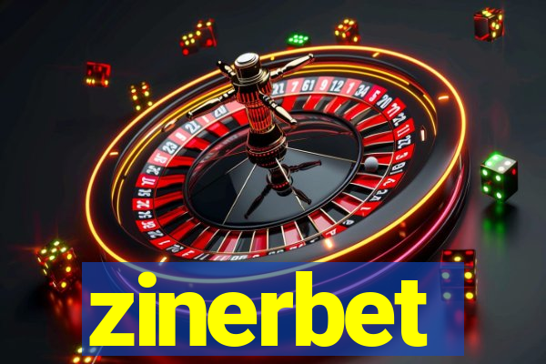zinerbet