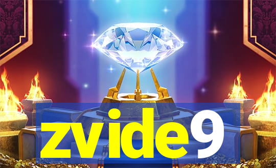 zvide9