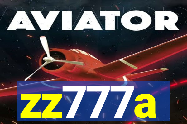 zz777a